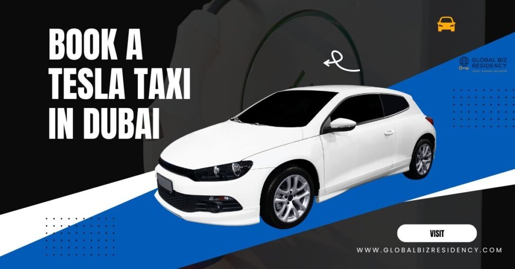 Book a Tesla Taxi in Dubai