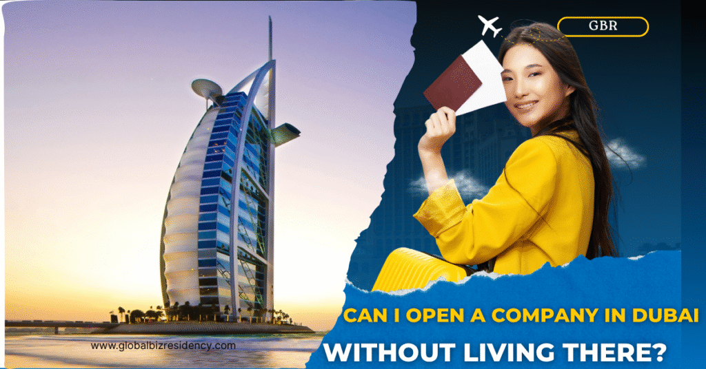 Can I Open a Company in Dubai Without Living There