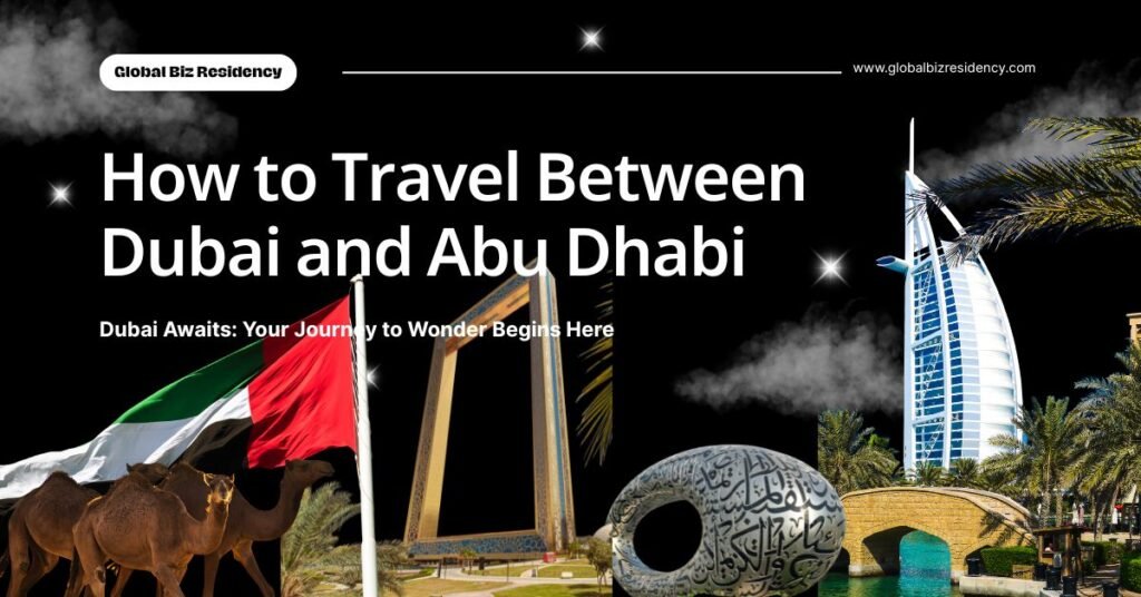 How to Travel Between Dubai and Abu Dhabi