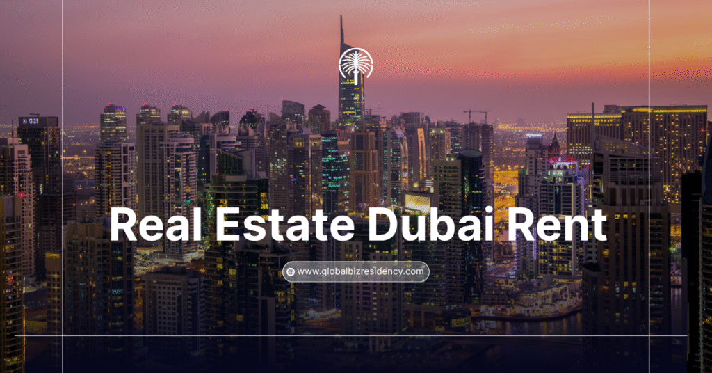 Real Estate Dubai Rent