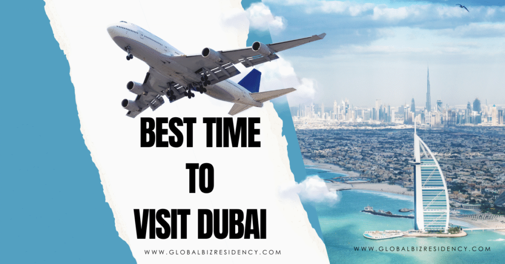 Best Time to Visit Dubai