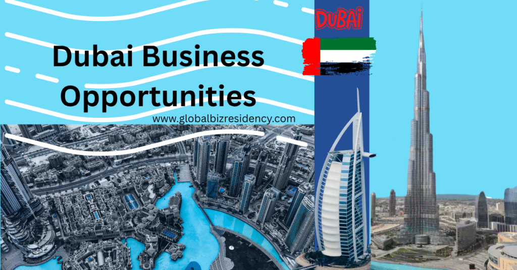 Dubai Business Opportunities