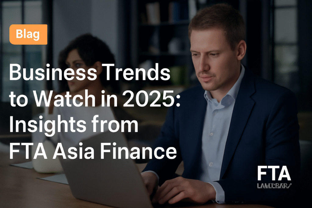 ftasiafinance business trends from fintechasia