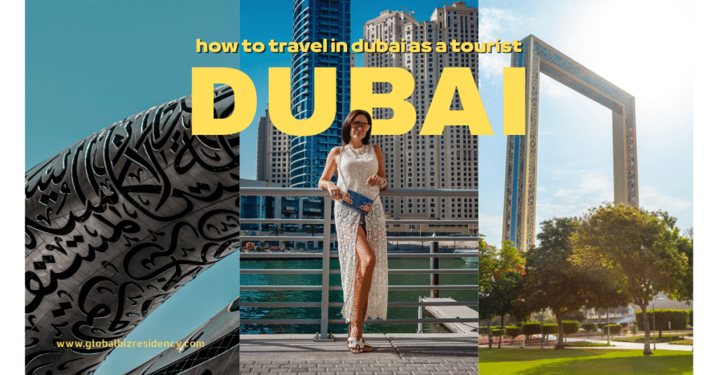 how to travel in dubai as a tourist